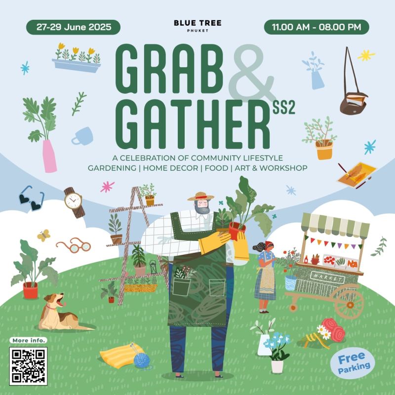 Grab and Gather Season 2 at Blue Tree Phuket