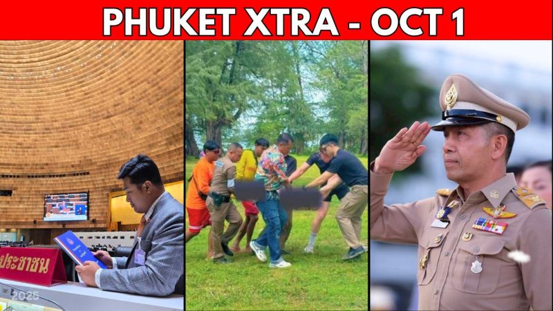 PHUKET XTRA: VIDEO: Phuket MP Calls For Revision Of Thailand’s ‘Visa Free’ Policy || Oct 1