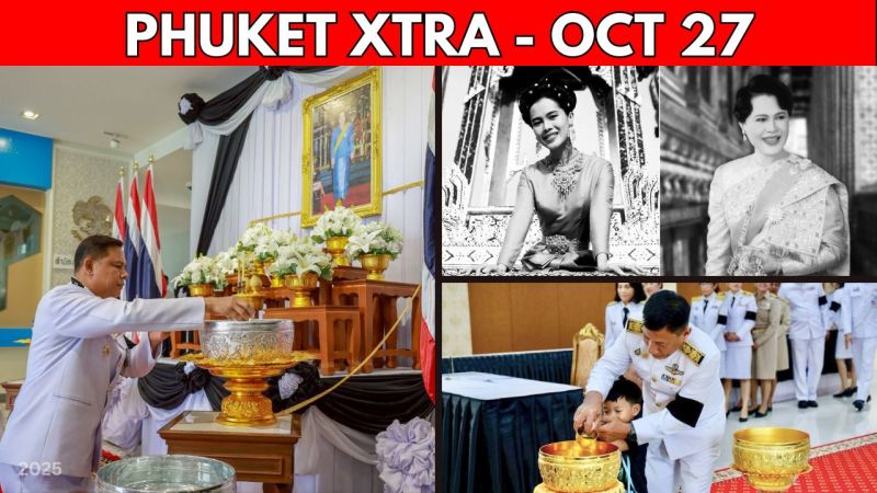 PHUKET XTRA: VIDEO: Queen Mother Passes Away, Old Prison Site Slowly Turning Into Park || Oct 27