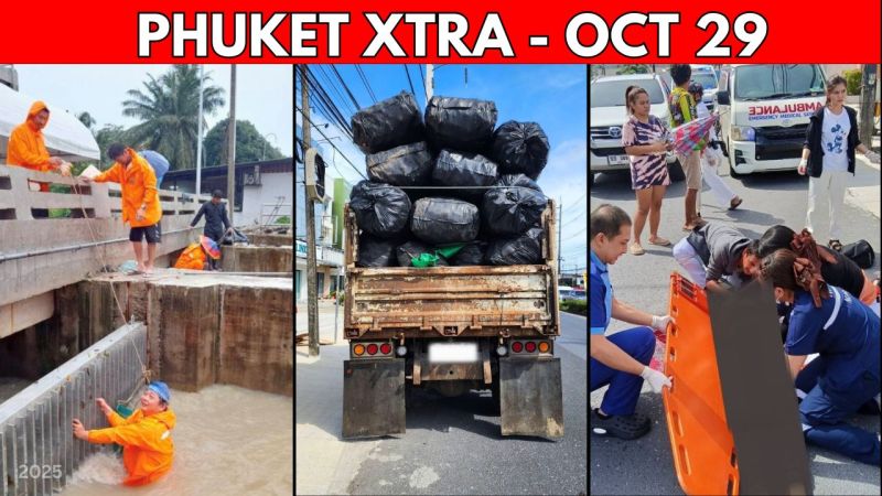 PHUKET XTRA: VIDEO: Phuket On Alert For Flash Floods, Kathu Garbage Truck Death, Inhalers Contaminated || Oct 29
