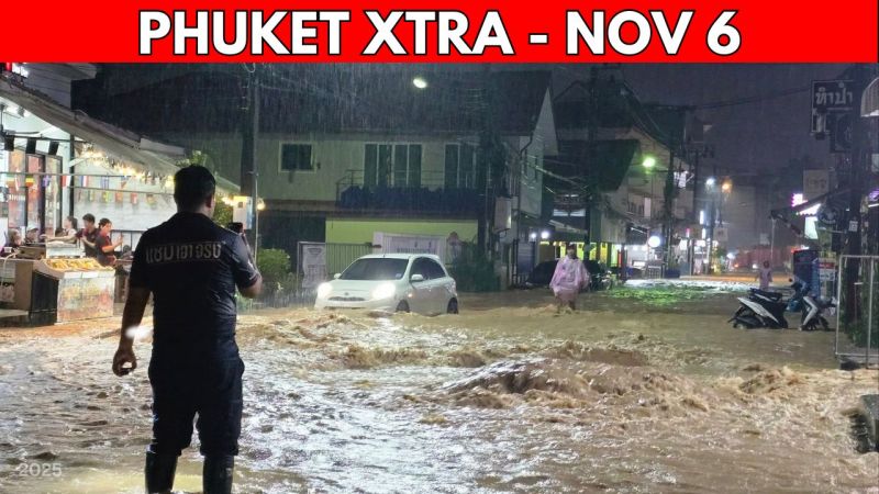PHUKET XTRA: VIDEO: Phuket On Flood Watch, Minister Responds Over Patong Tunnel Fiasco || Nov 6