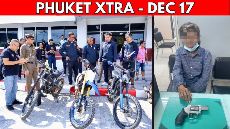 PHUKET XTRA: VIDEO: Chalong Motorbike Theft Gang Caught, Woman Uses Gun To Threaten Agents || Dec 17