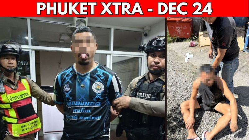 PHUKET XTRA: VIDEO: Drunk Driver Crashes And Assaults Patong Cop, Wanted Chinese Tycoon Caught In Phuket  || Dec 24