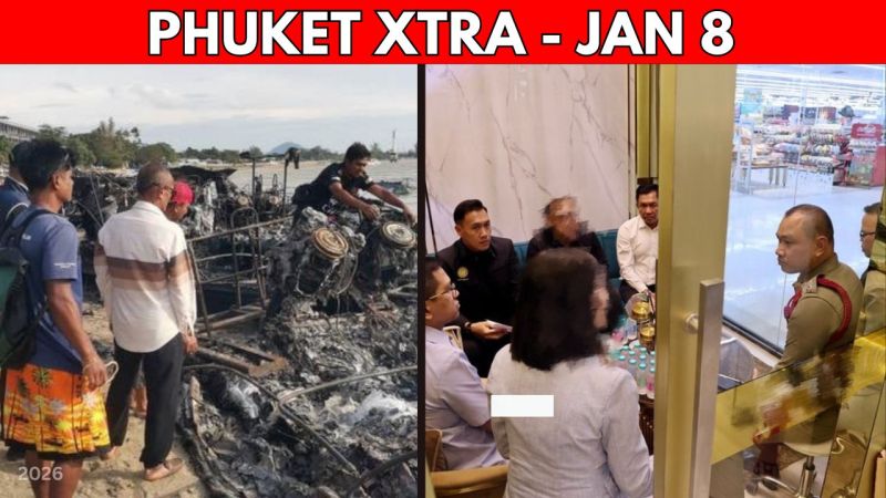 PHUKET XTRA: VIDEO: Millions Up In Smoke In Chalong Pier, Scam Probe Over Phuket Beauty Clinic || Jan 8