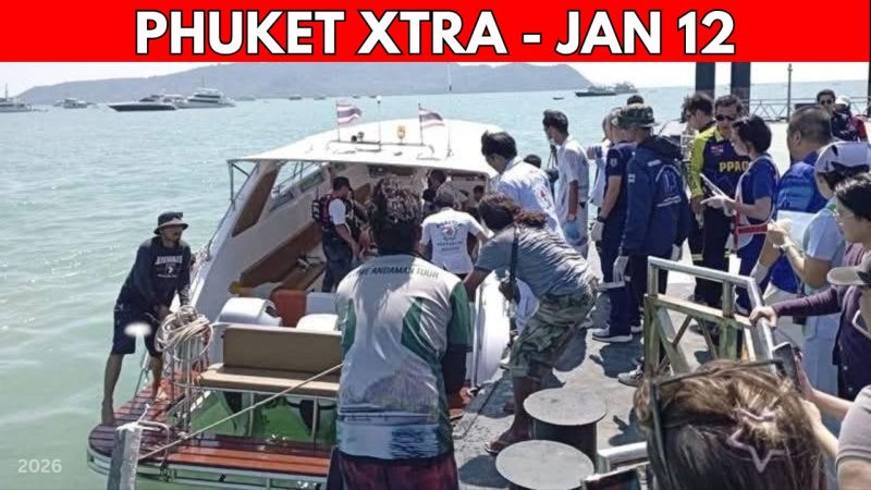 PHUKET XTRA: VIDEO: Fatal Phi Phi Speedboat Crash Takes Young Life || Jan 12
